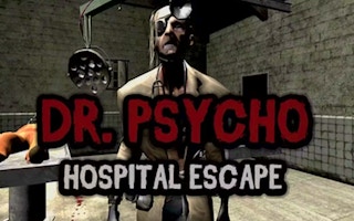 Dr. Psycho – Hospital Escape